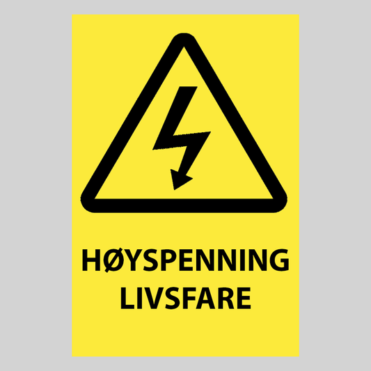 Høyspenning Livsfare Skilt